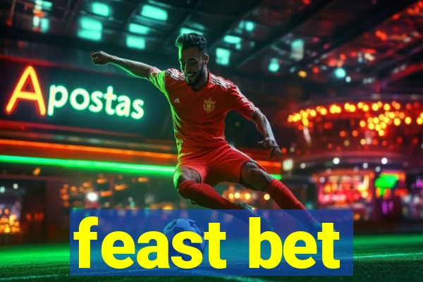 feast bet